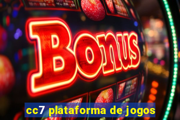 cc7 plataforma de jogos